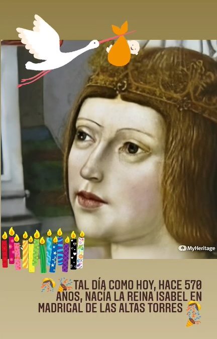 ¡La reina Isabel nació tal día como hoy de 1451!