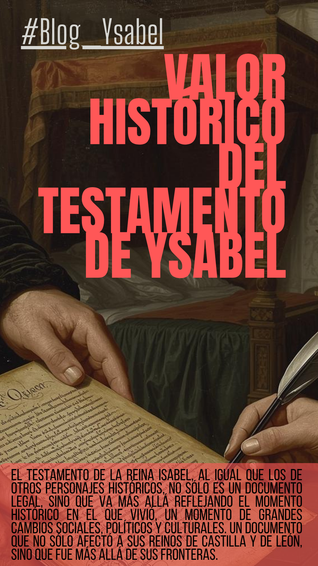 Valor histórico del testamento de Ysabel